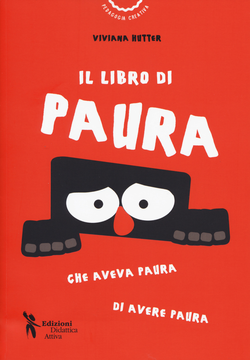 Il libro di Paura che aveva paura di avere paura