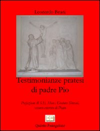 Testimonianze pratesi su padre Pio