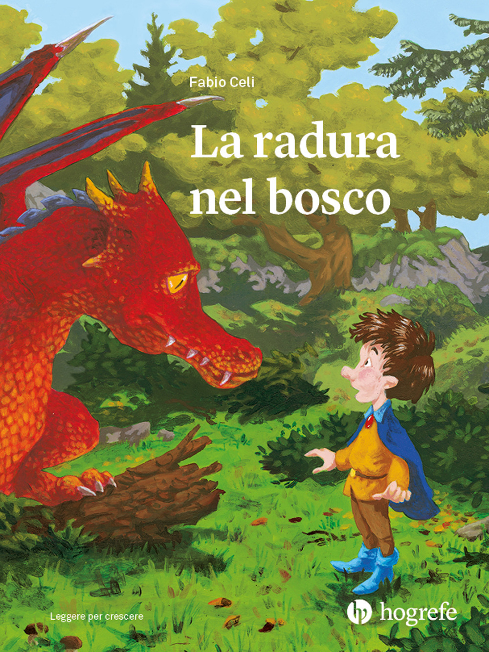 La radura nel bosco