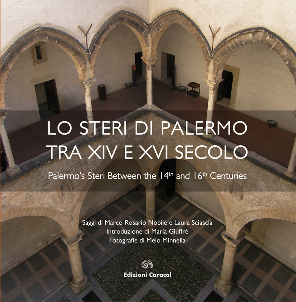 Lo steri di Palermo tra XIV e XVI secolo