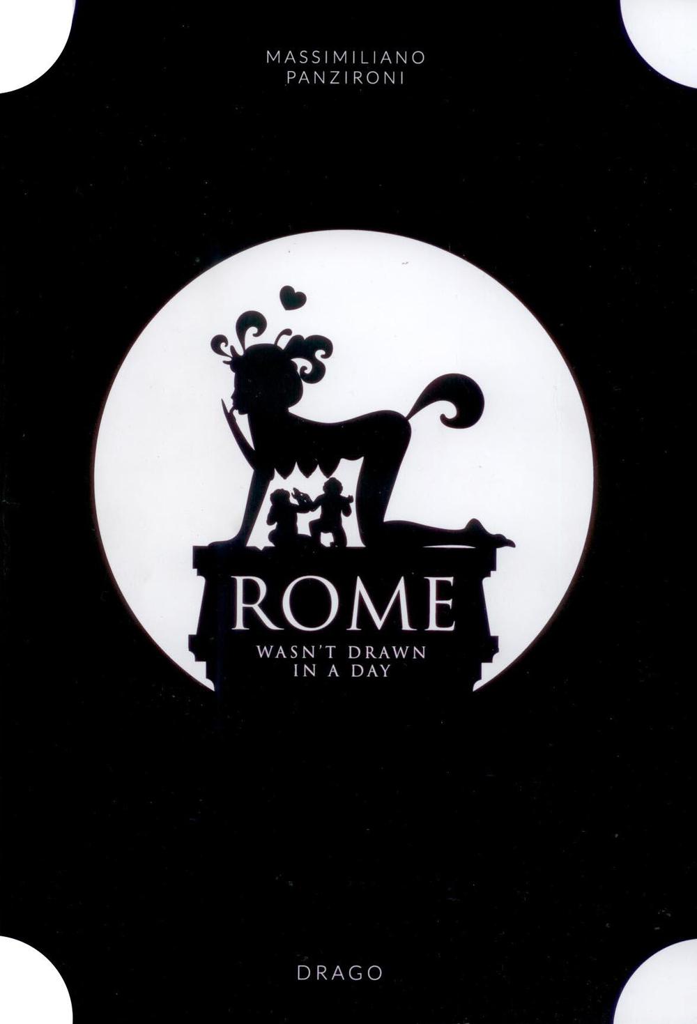 Rome wasn't drawn in a day