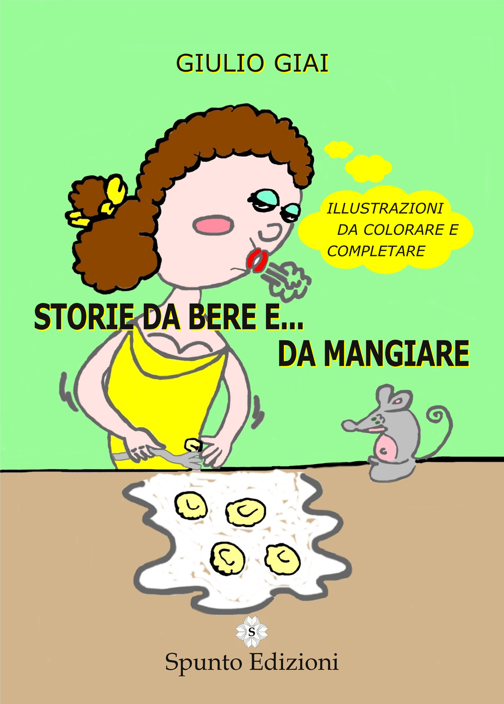 Storie da bere e... da mangiare