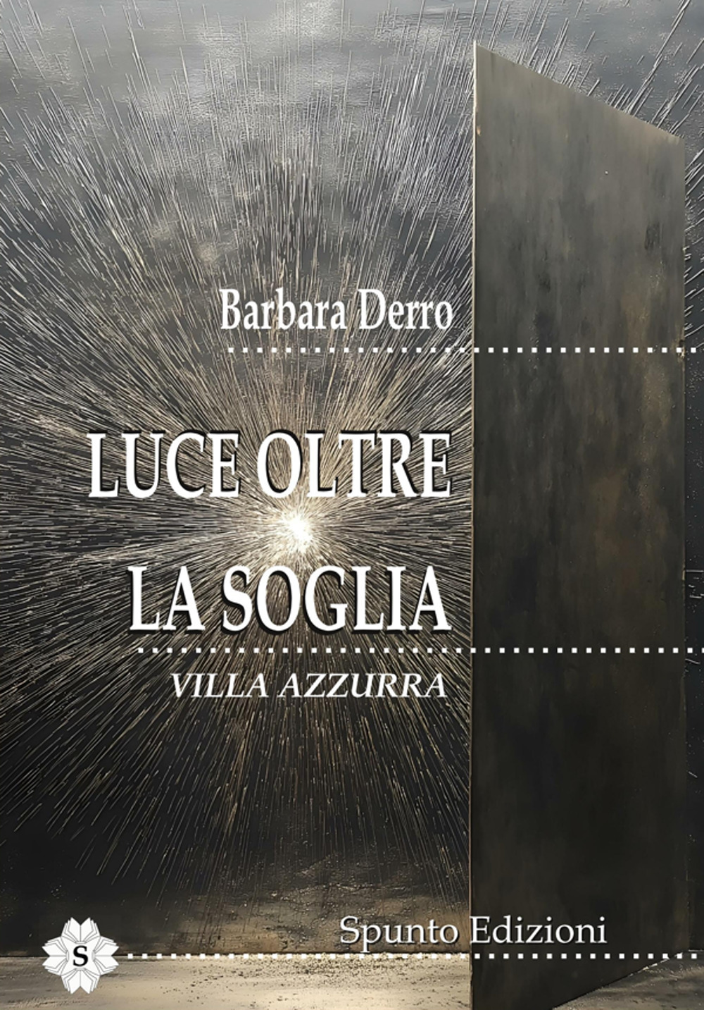 Luce oltre la soglia. Villa Azzurra