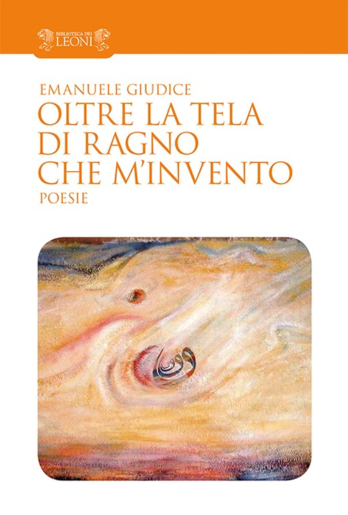 Oltre la tela di ragno che m'invento