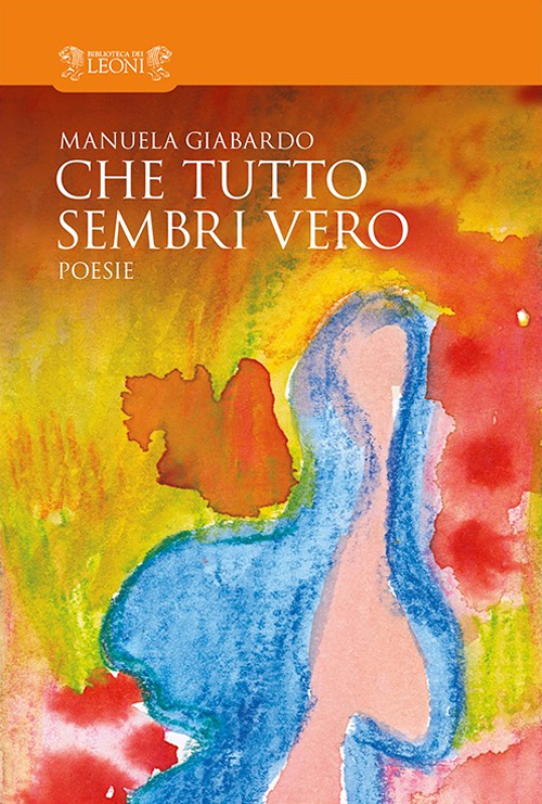 Che tutto sembri vero