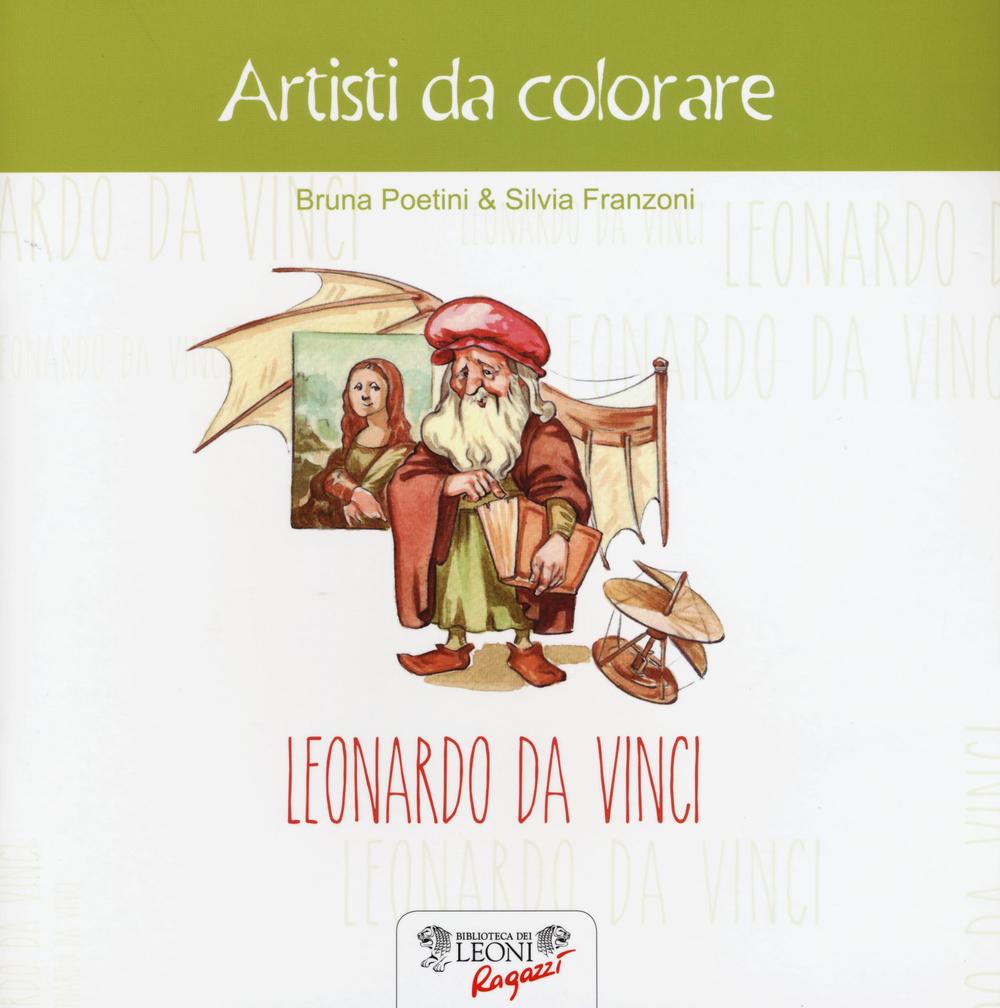 Leonardo da Vinci. Artisti da colorare