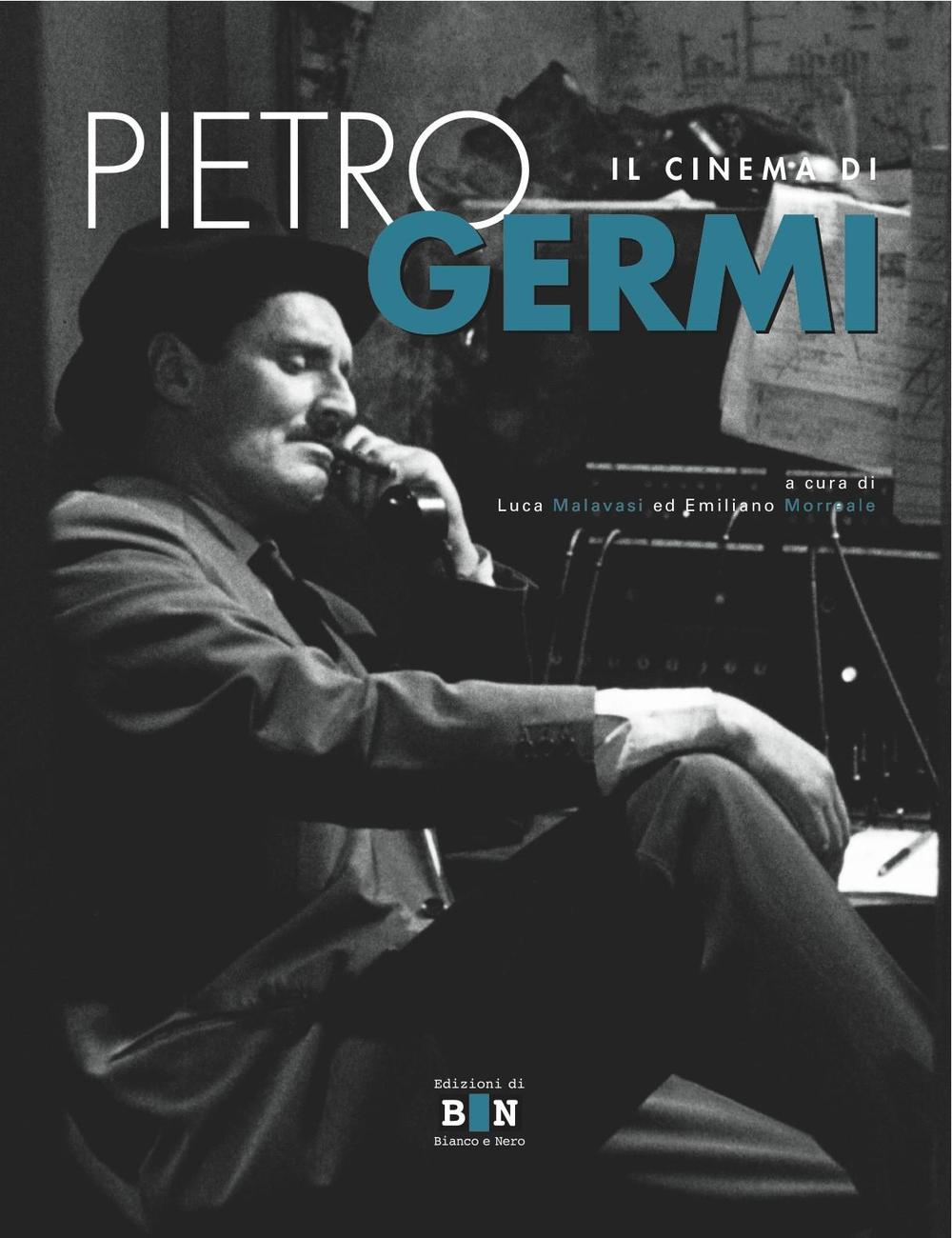 Il cinema di Pietro Germi