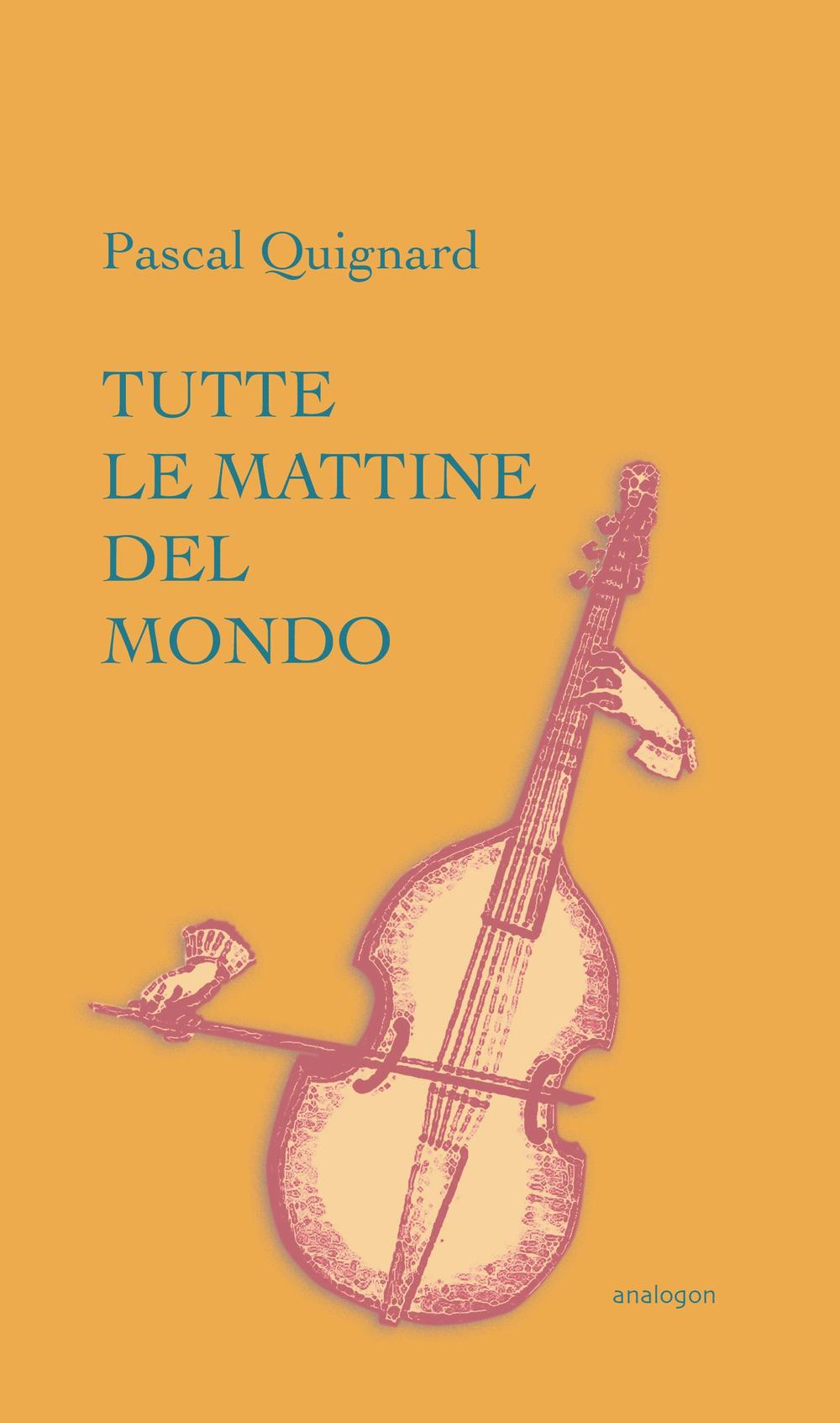 Tutte le mattine del mondo
