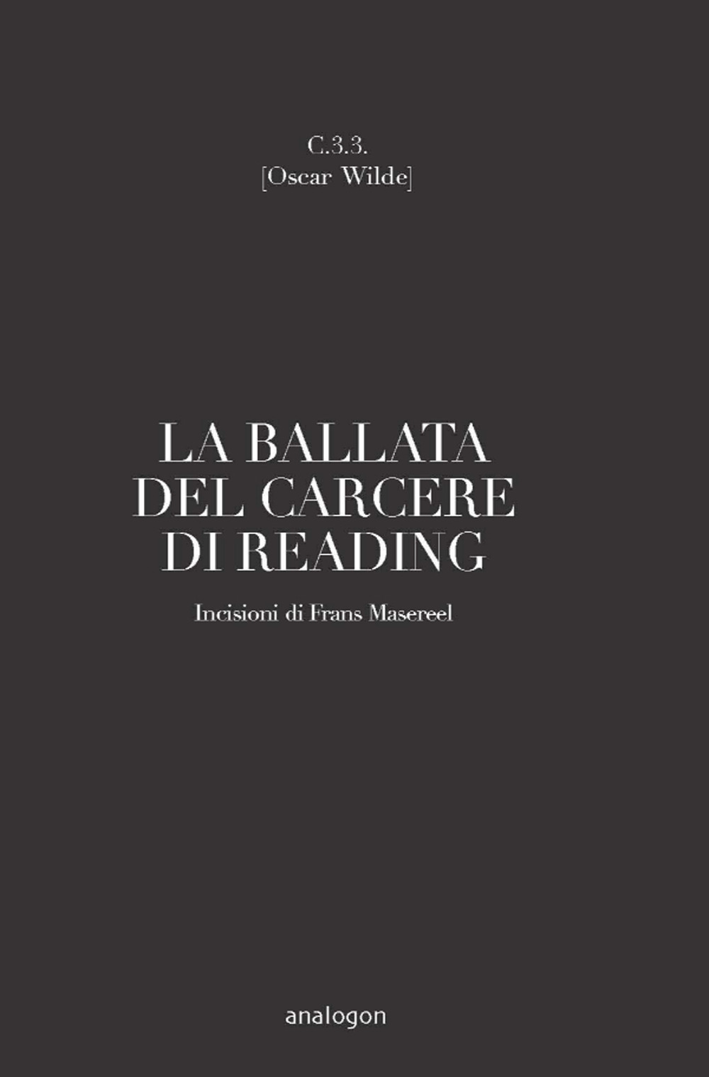 C. 3.3. La ballata del carcere di Reading