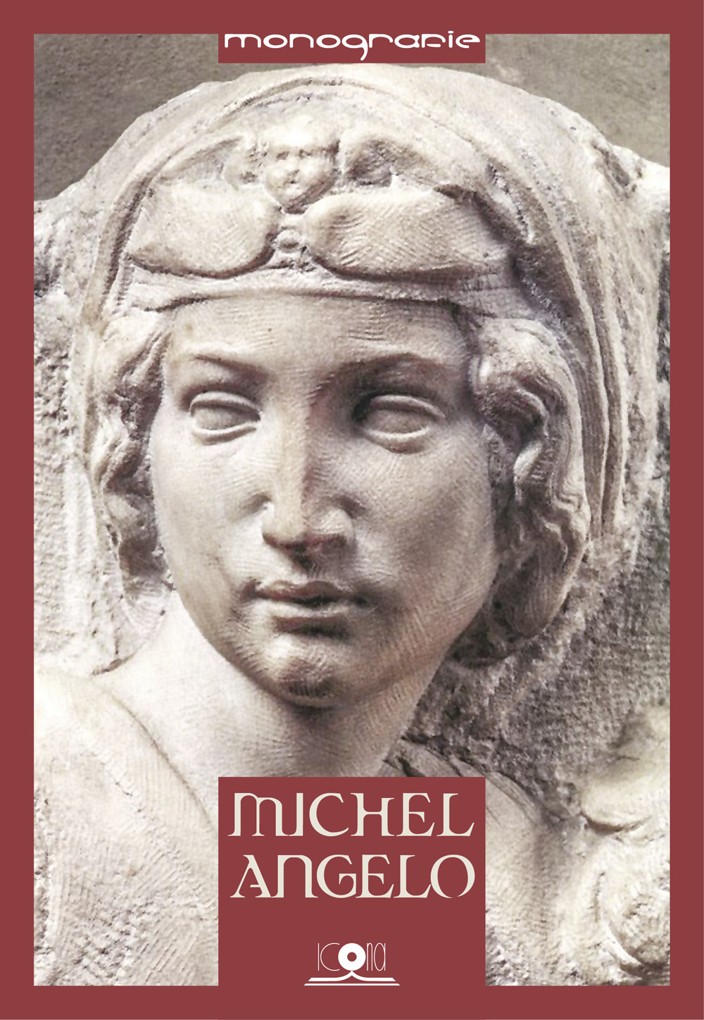 Michelangelo. L’artista, il mito, il divino