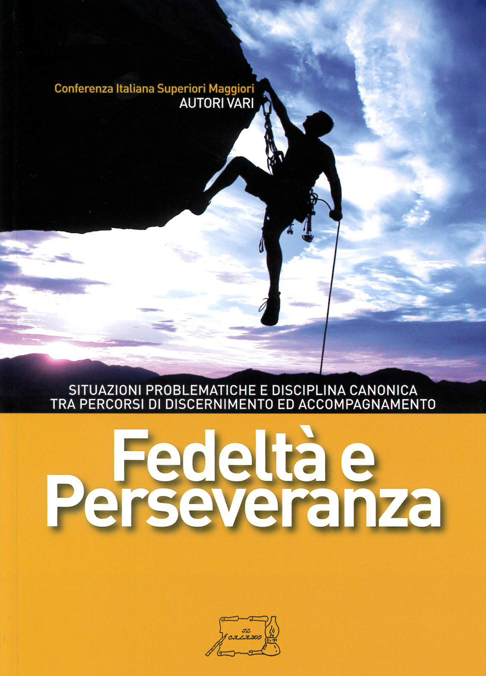 Fedeltà e perseveranza. Situazioni problematiche e disciplina canonica tra percorsi di discernimento ed accompagnamento