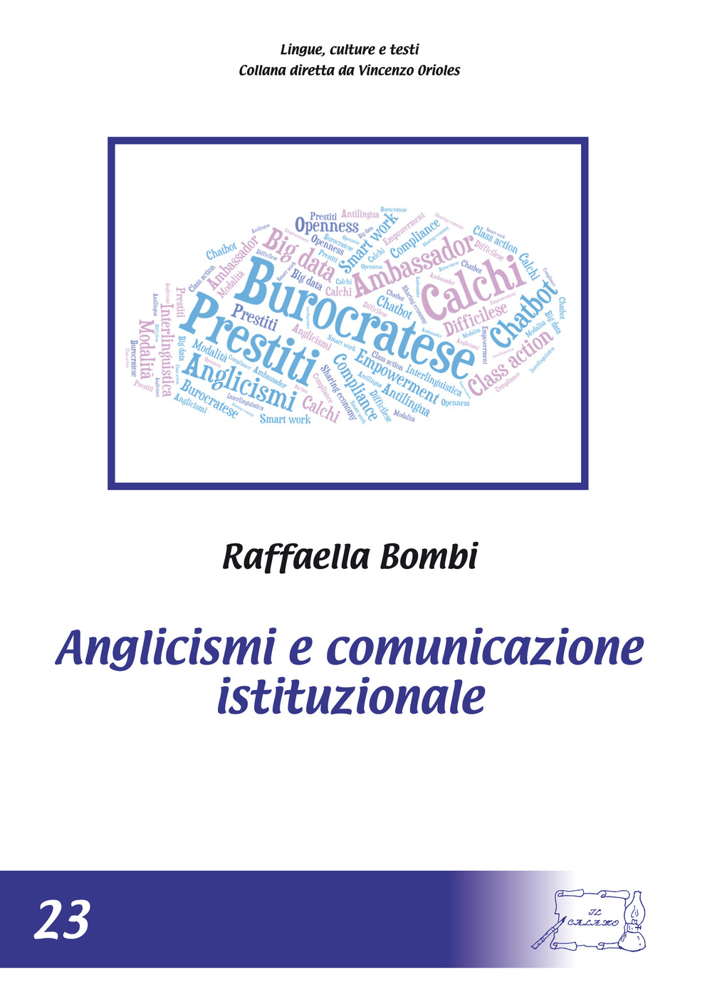 Anglicismi e comunicazione istituzionale