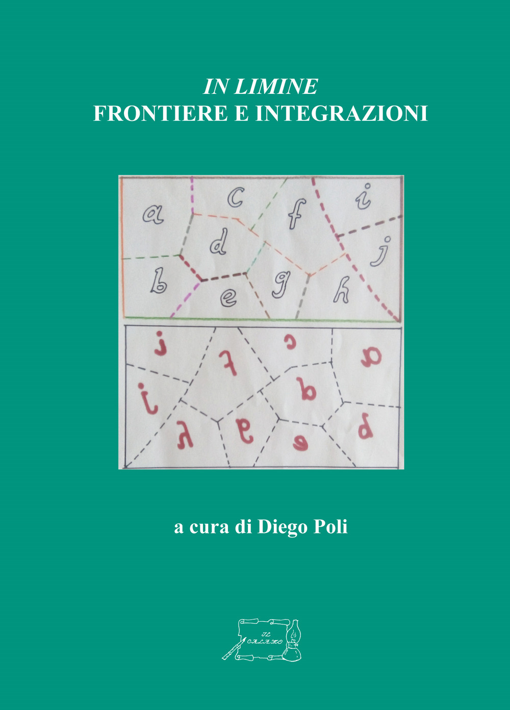 «In limine». Frontiere e integrazioni