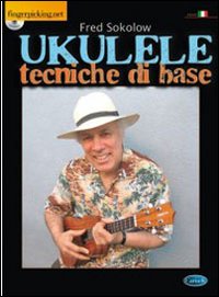Ukulele. Tecniche di base