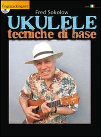 Ukulele. Tecniche di base