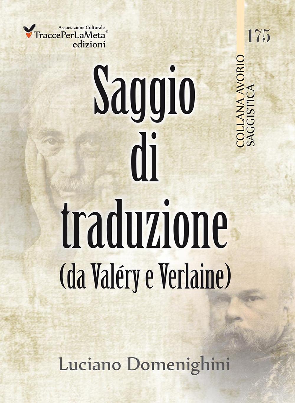 Saggio di traduzione da Valéry a Verlaine