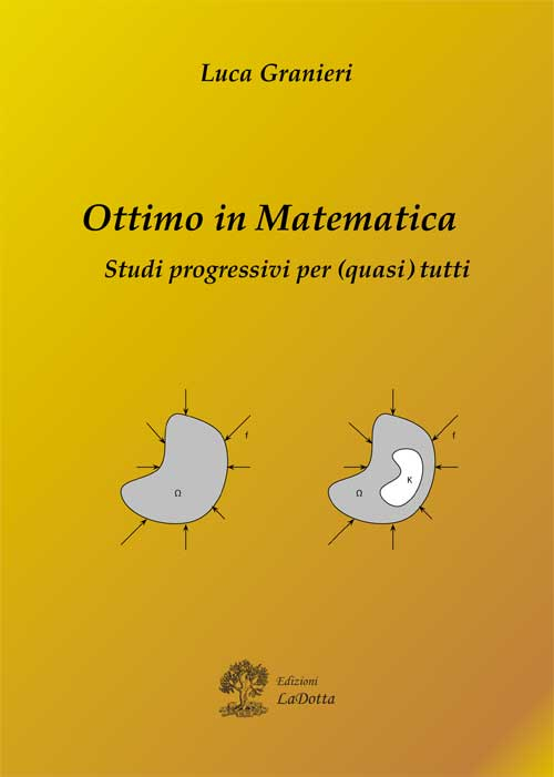 Ottimo in matematica. Studi progressivi per (quasi) tutti