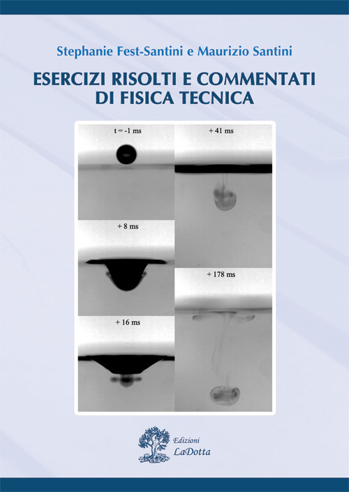 Esercizi risolti e commentati di fisica tecnica