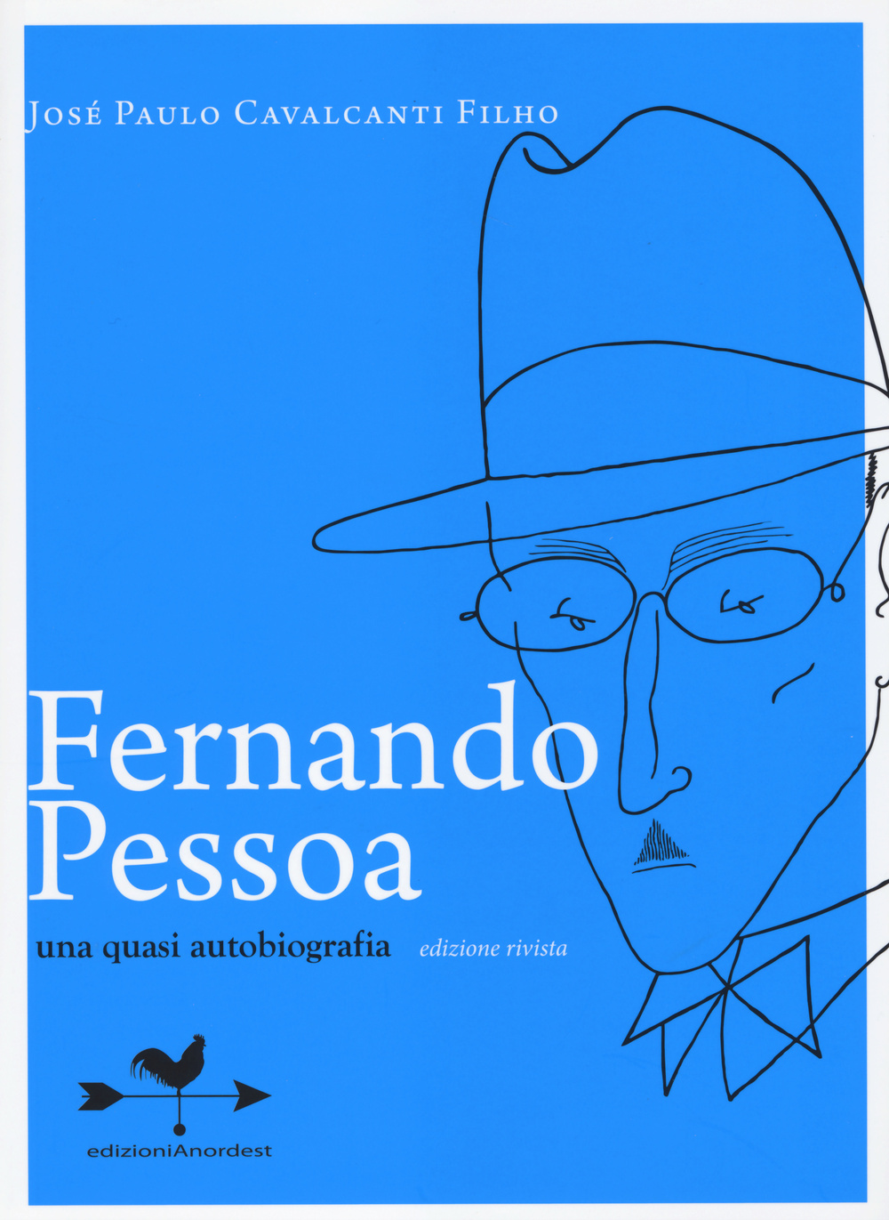 Fernando Pessoa. Una quasi autobiografia