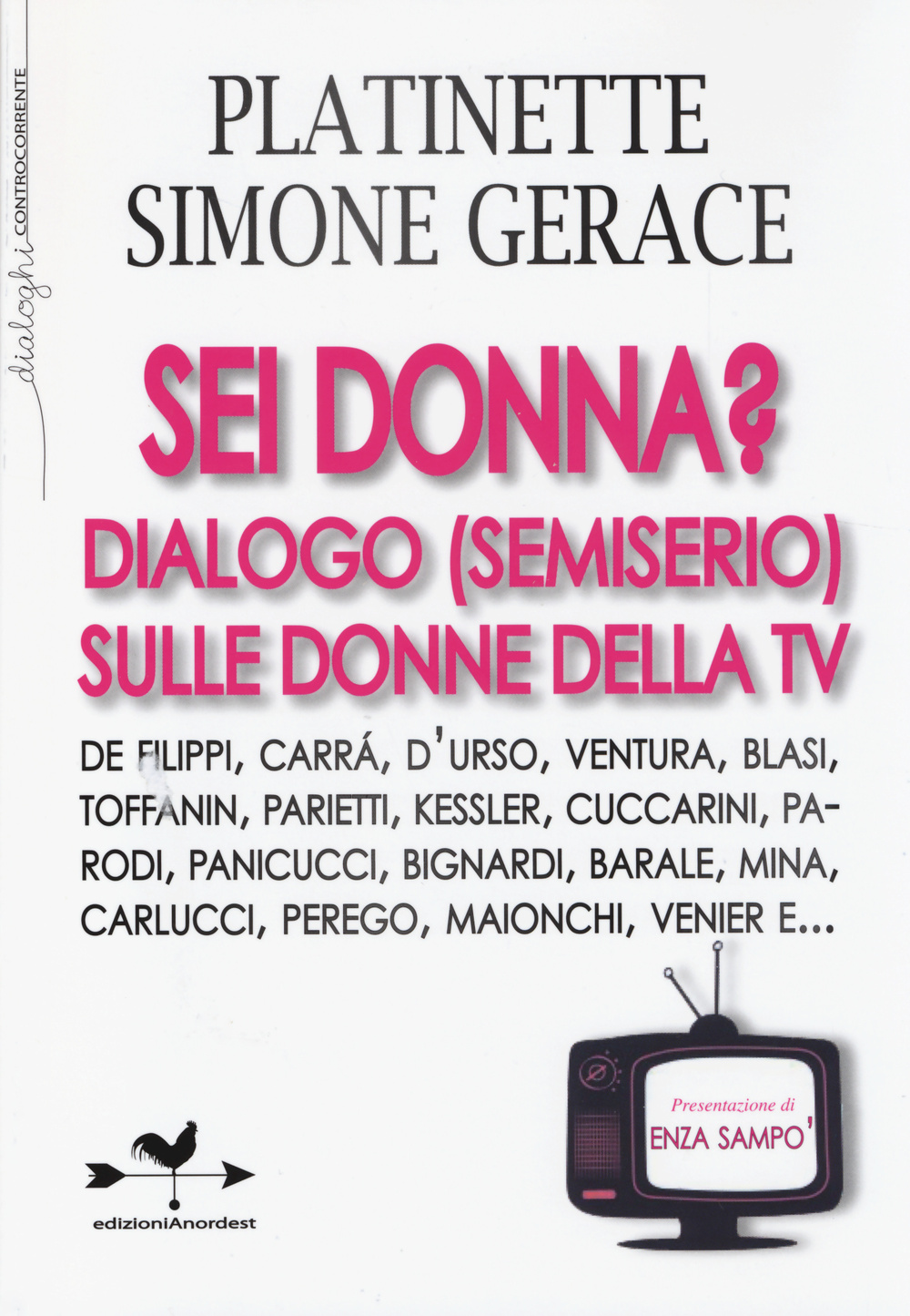 Sei donna? Dialogo (semiserio) sulle donne della Tv