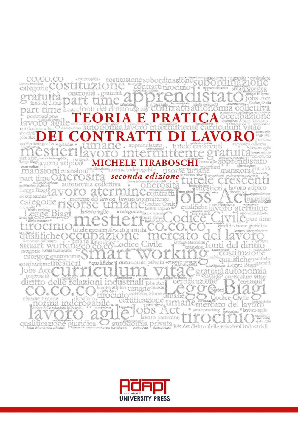 Teoria e pratica dei contratti di lavoro