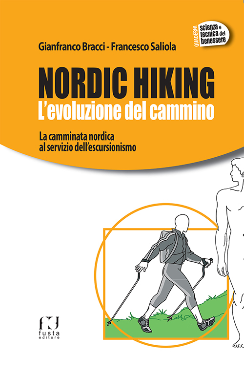 Nordic Hiking. L'evoluzione del cammino