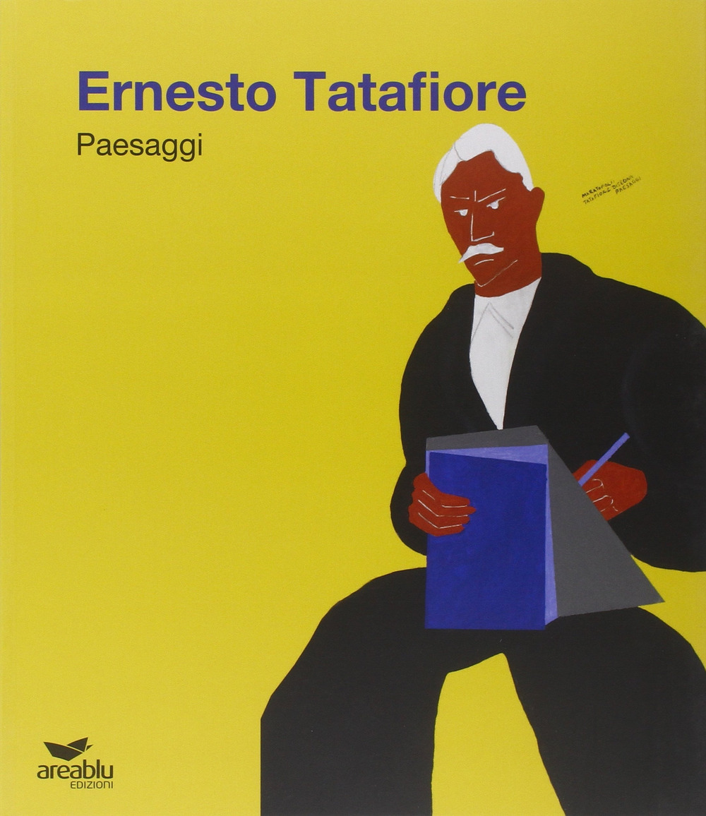 Ernesto Tatafiore. Paesaggi