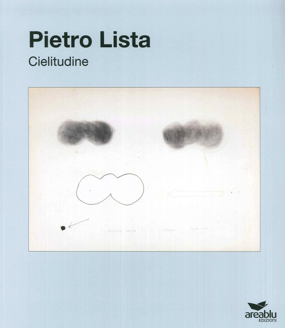 Pietro Lista. Cielitudine