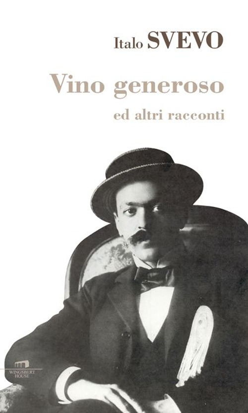 Vino generoso e altri racconti