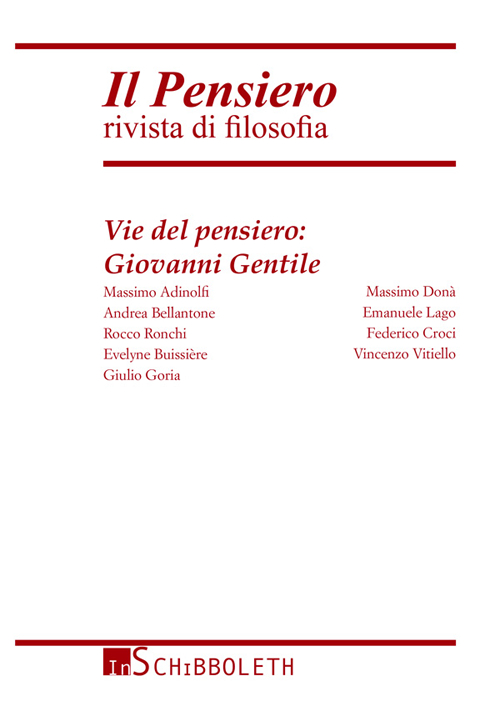Il pensiero. Rivista di filosofia. Vol. 53: Vie del pensiero: Giovanni Gentile