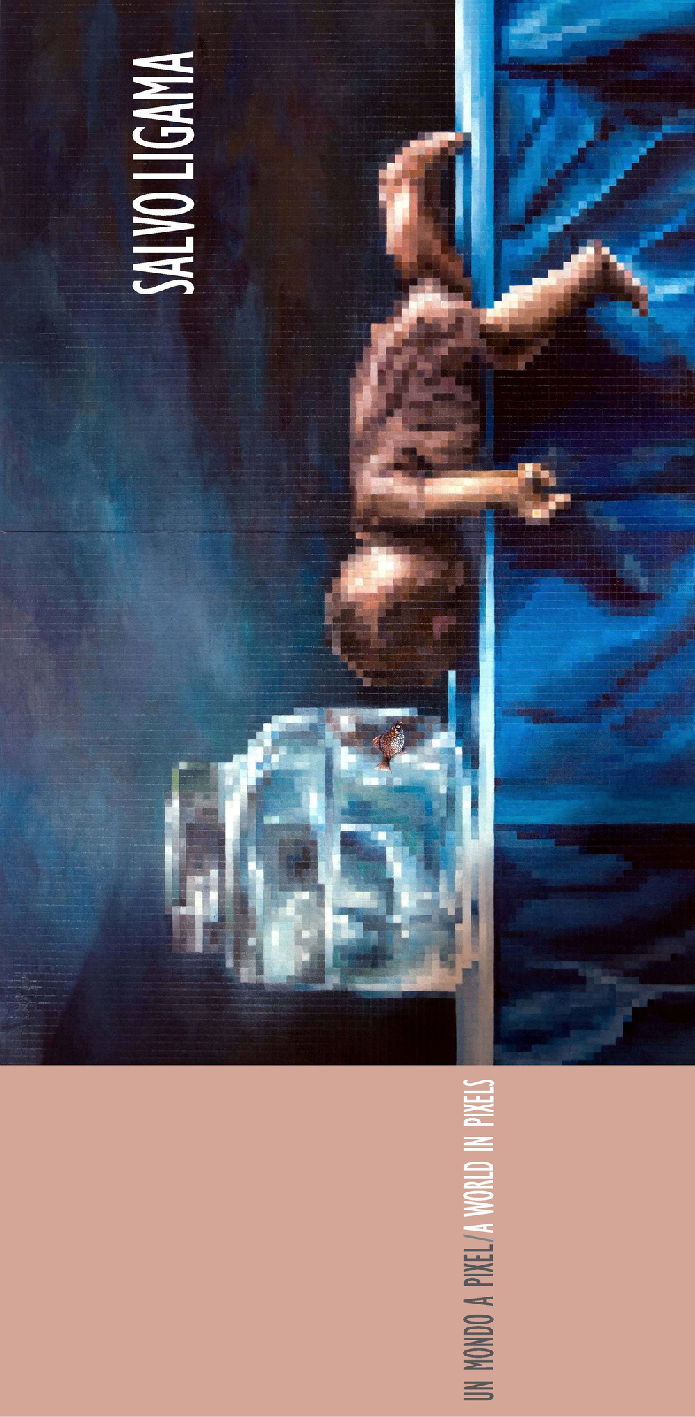 Salvo Ligama. Un mondo a Pixel