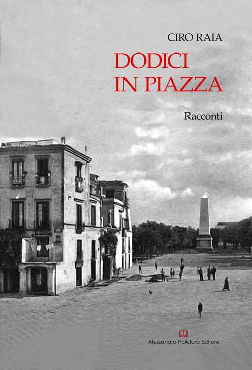 Dodici in piazza