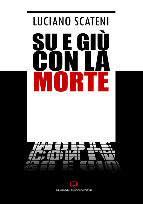 Su e giù con la morte
