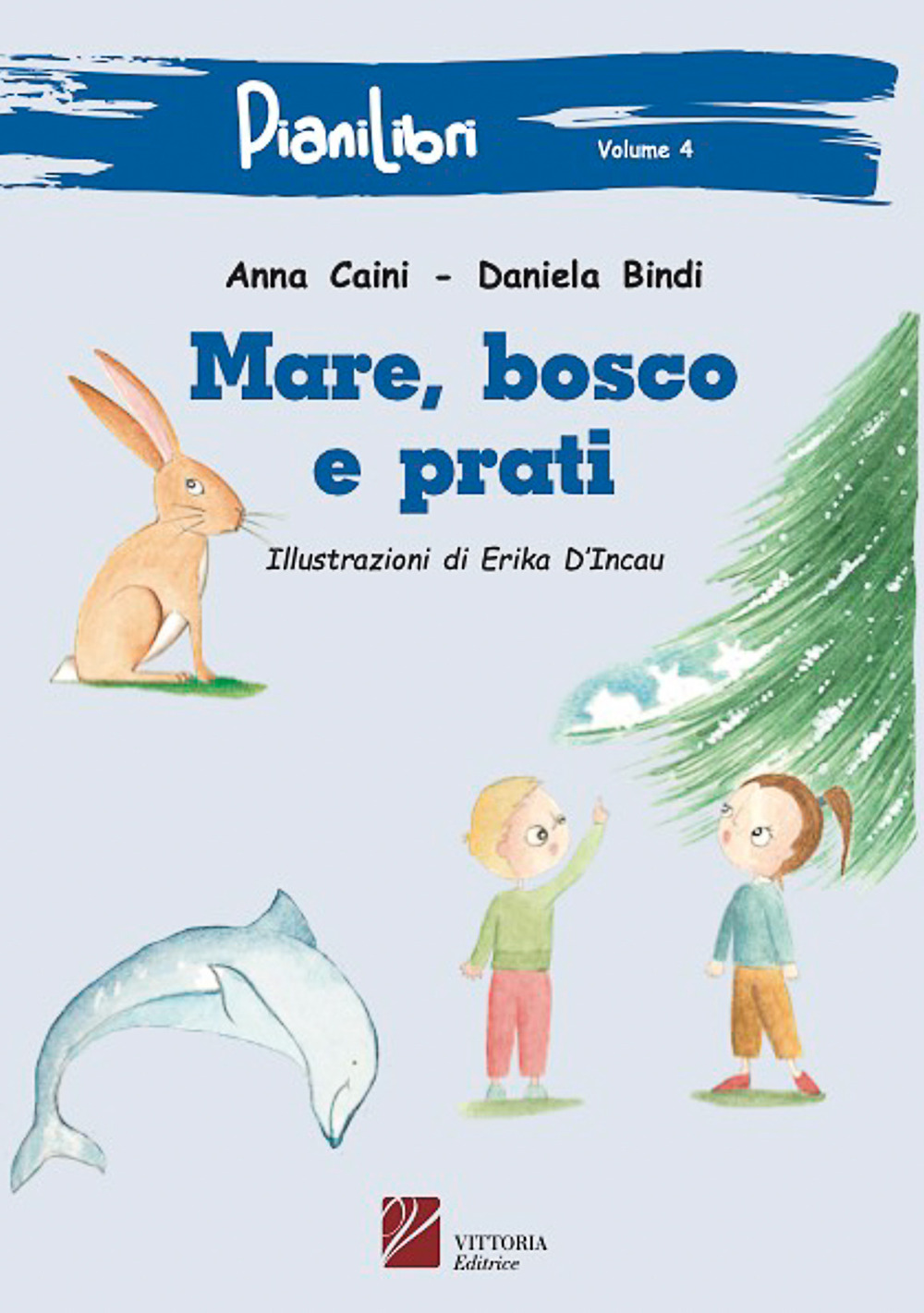 Mare, bosco e prati
