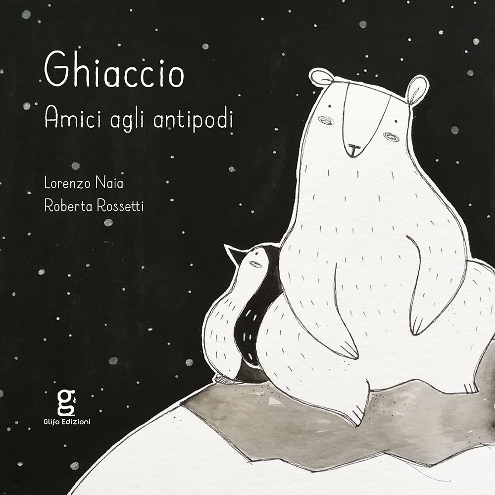 Ghiaccio. Amici agli antipodi