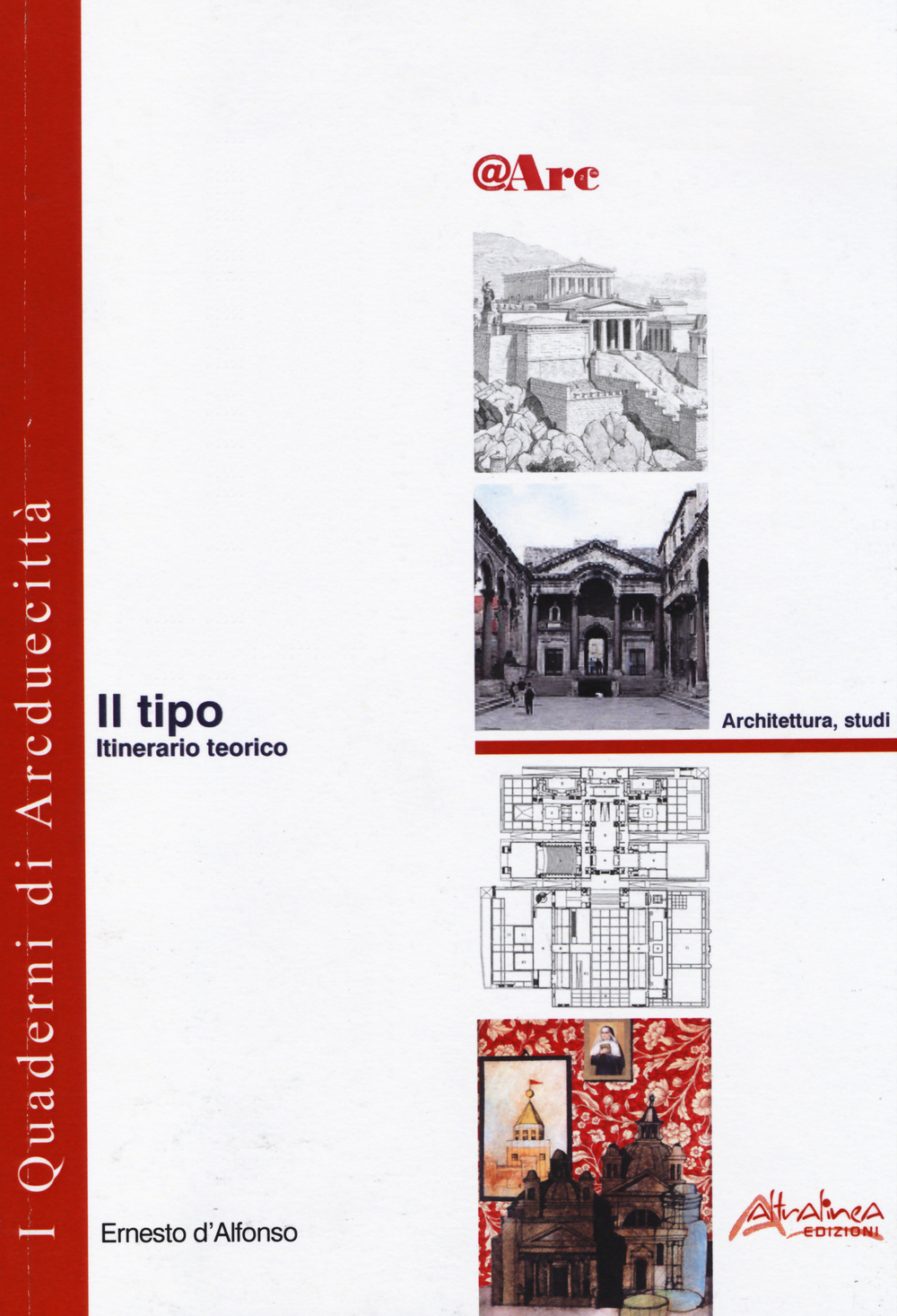 Il tipo. Itinerario teorico