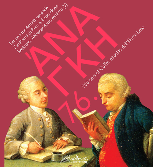 'Ananke. Quadrimestrale di cultura, storia e tecniche della conservazione per il progetto. Vol. 76