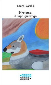 Girolamo, il lupo girovago