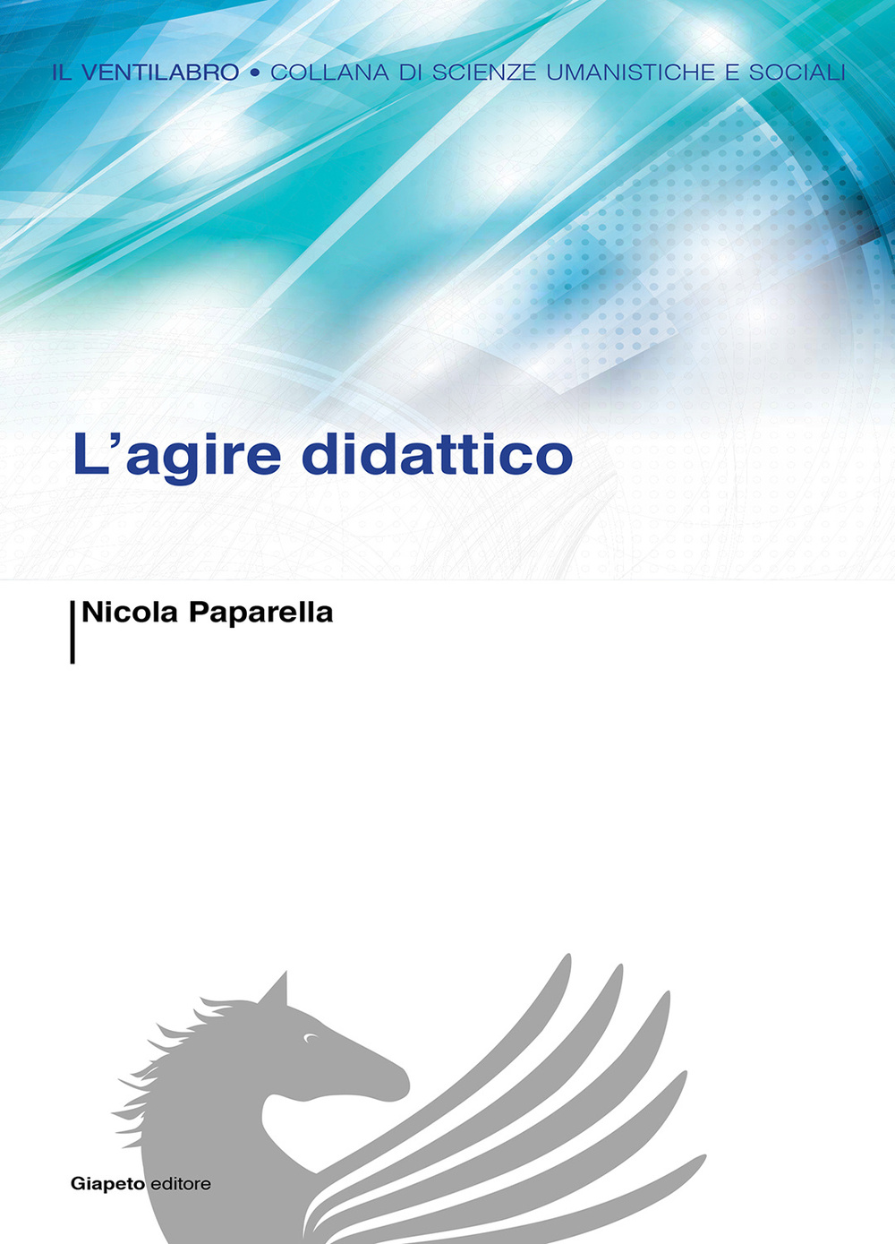 L'agire didattico