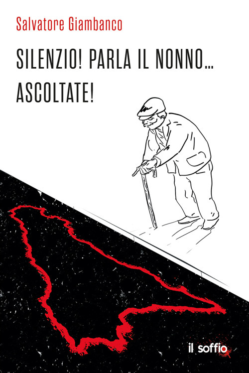 Silenzio! Parla il nonno… ascoltate!