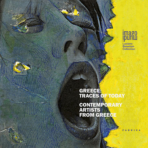 Greece. Traces of today. Contemporary artists from Greece