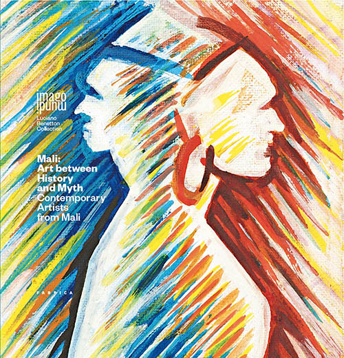 Mali. Art between history and myth. Contemporary artists from Mali