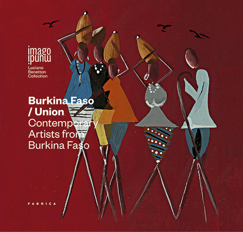 Burkina Faso/Union. Contemporary artists from Burkina Faso
