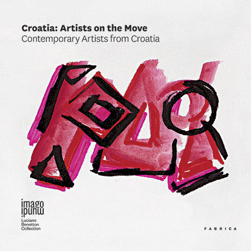 Croatia. Artists on the move. Contemporary artists from Croatia