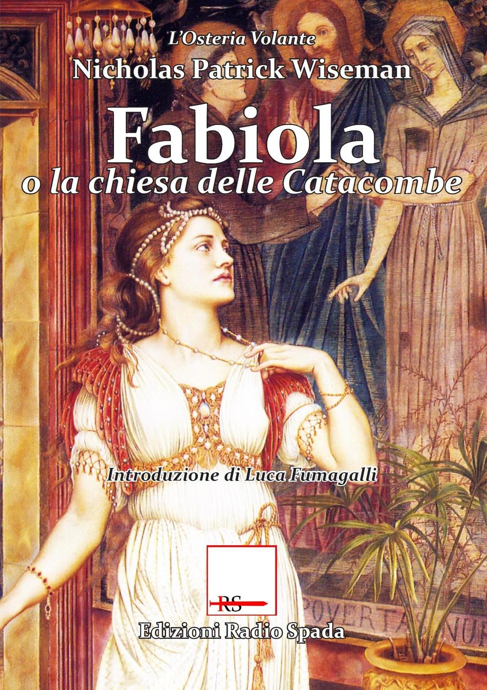 Fabiola o la Chiesa delle Catacombe