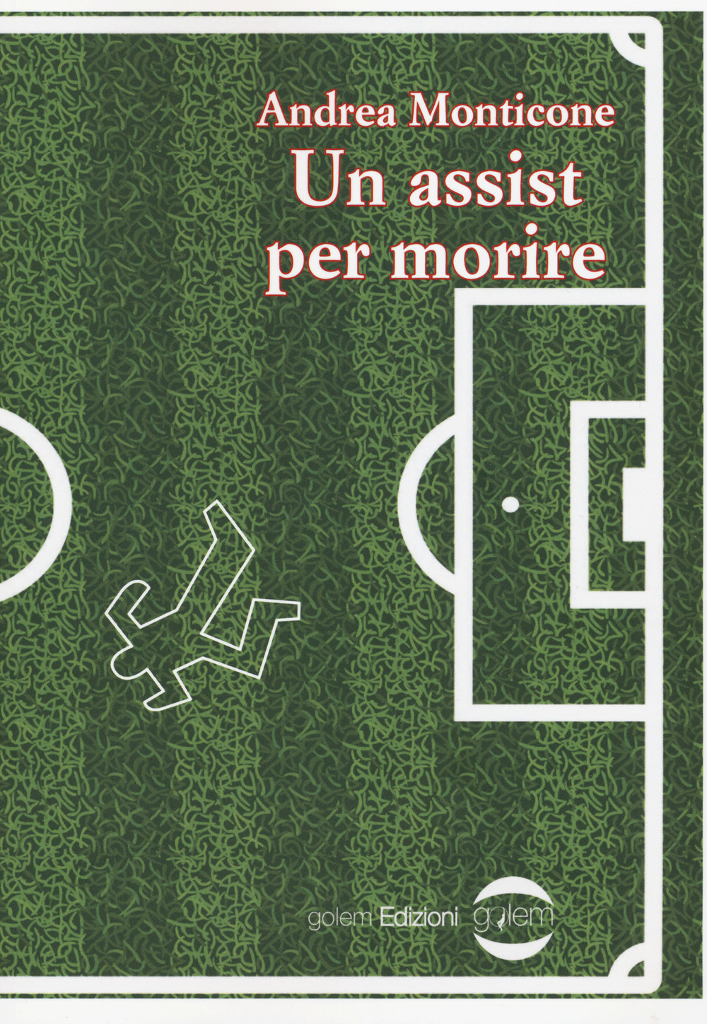 Un assist per morire