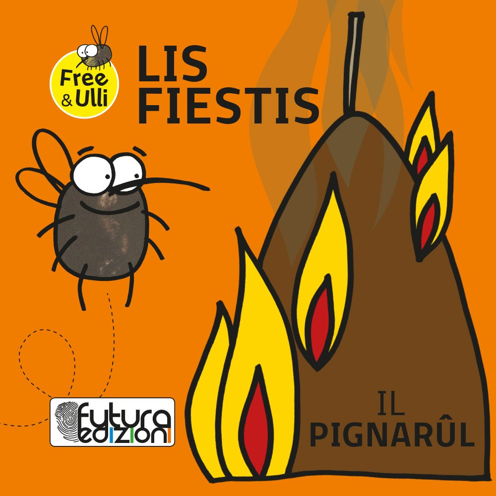 Lis fiestis. Testo friulano, inglese, tedesco e sloveno