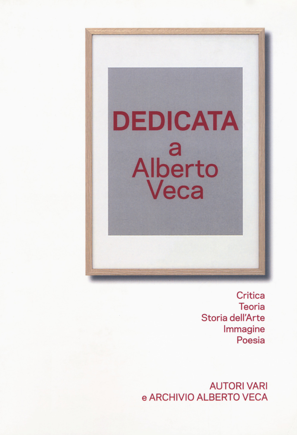 Dedicata a Alberto Veca