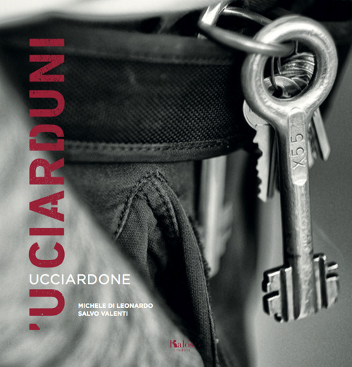 'U Ciarduni. Ucciardone