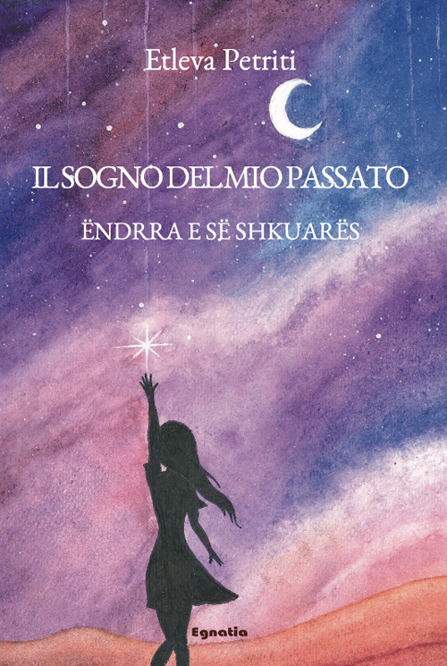 Il sogno del mio passato-Ëndrra e së shkuarës